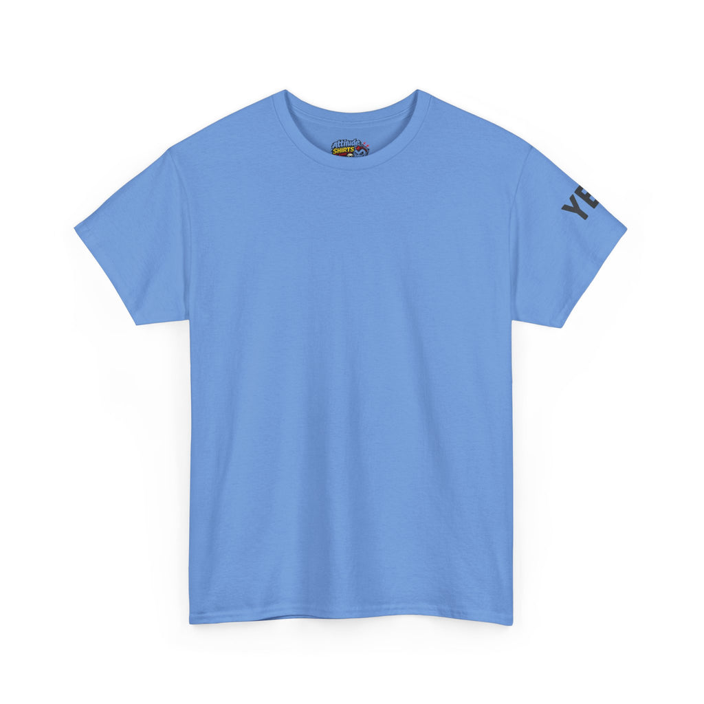 "Just Say Yes" Premium Graphic Tee