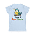 "Fowl Mouth" Women's Tee