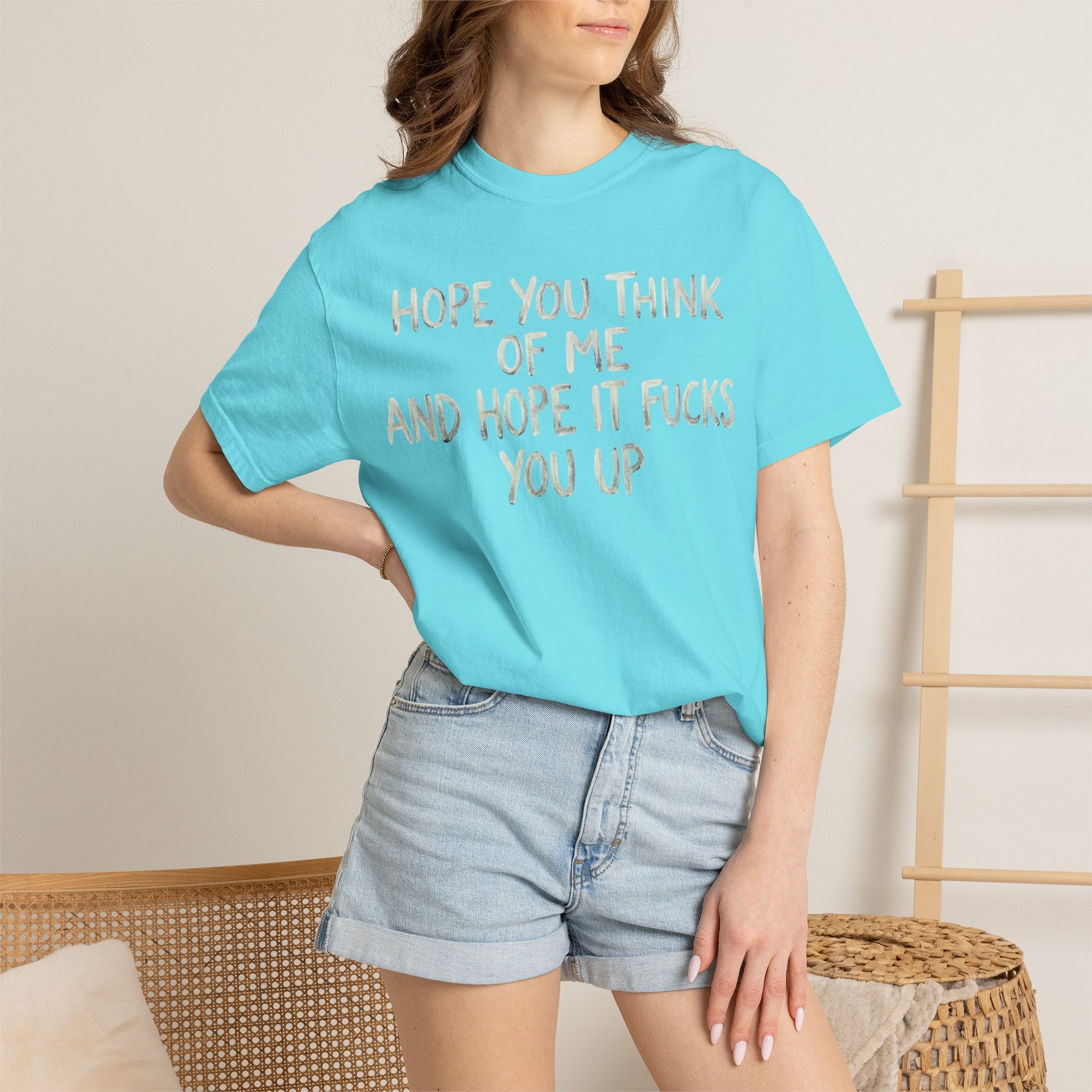 "Hope You Think Of Me" Unisex Garment-Dyed Tee