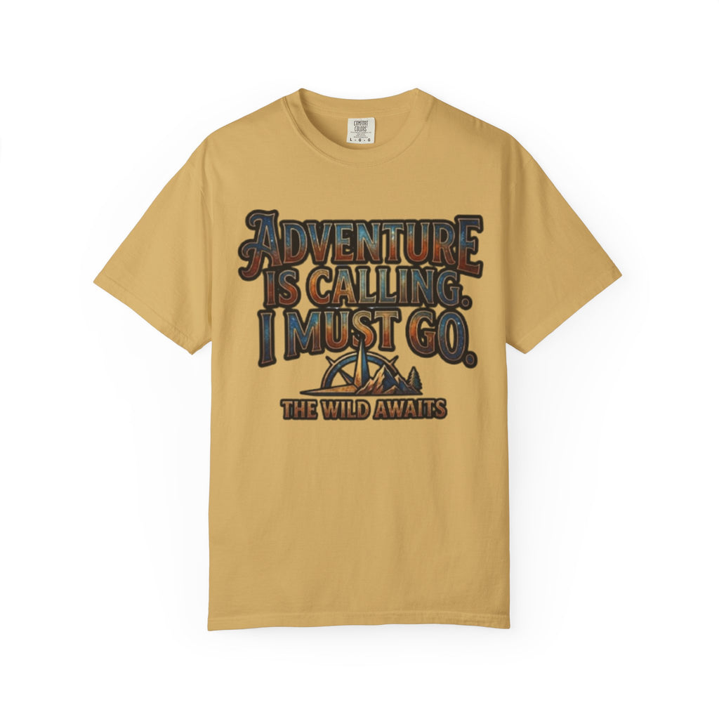 "Adventure is Calling" Unisex Garment-Dyed Tee