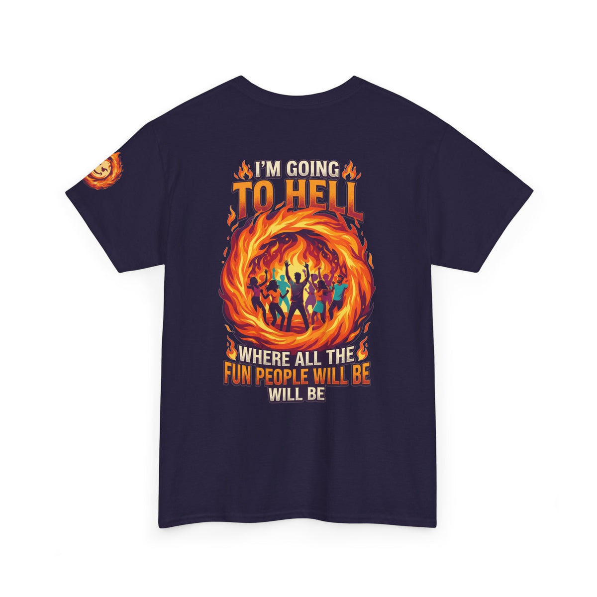 I'm Going to Hell Premium Graphic Tee