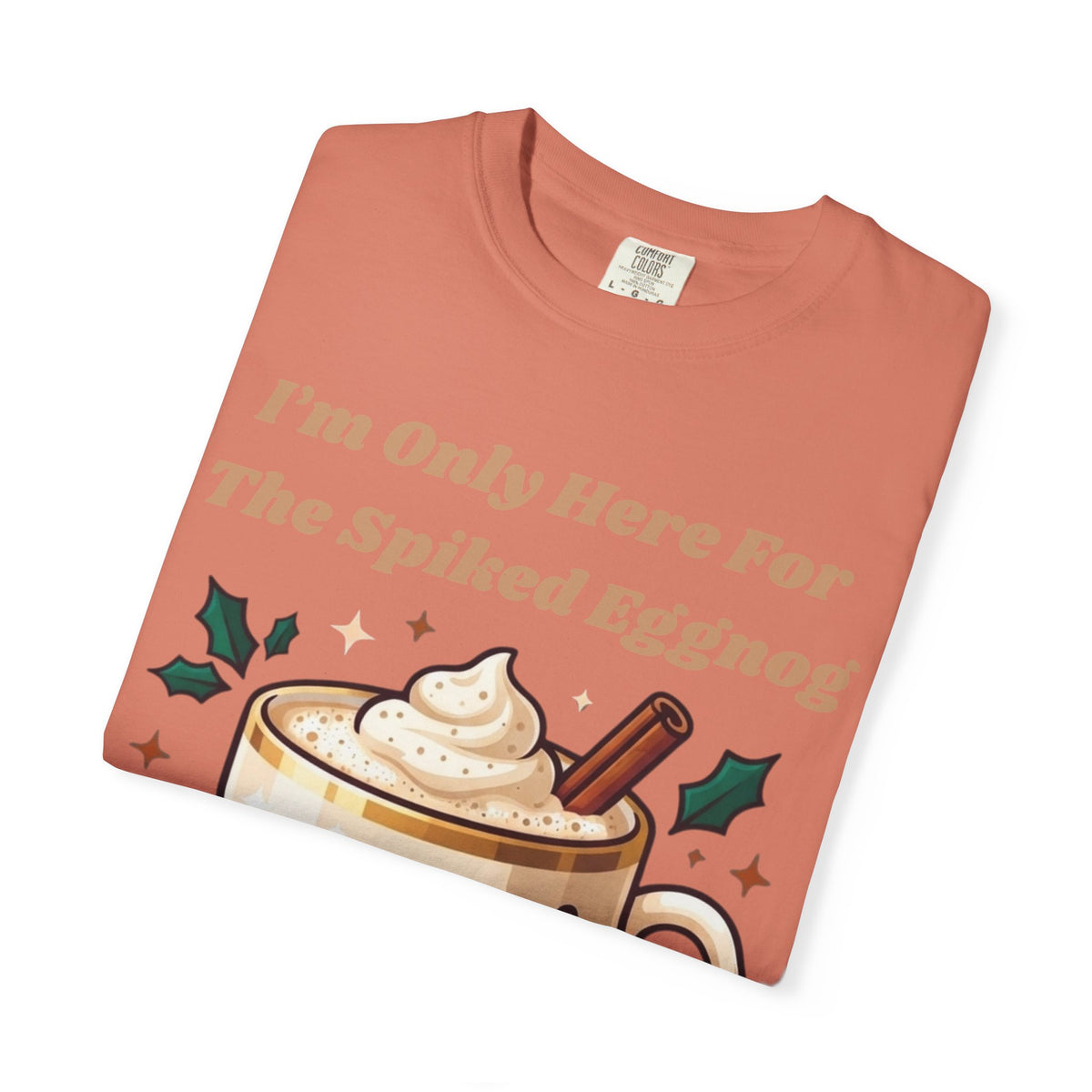 "Spiked Eggnog" Unisex Garment-Dyed Tee
