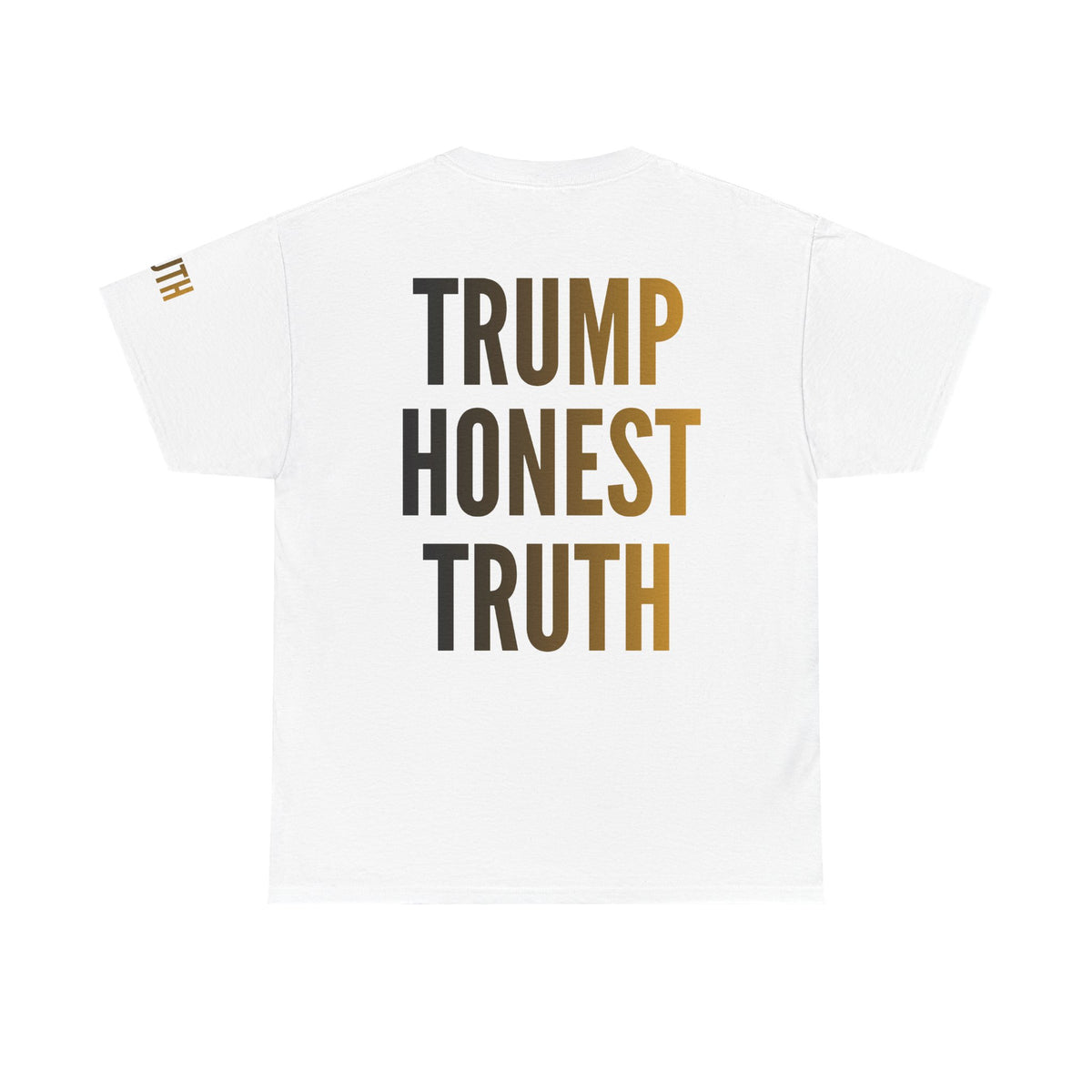 Color: White | Trump Honest Truth Premium Graphic Tee