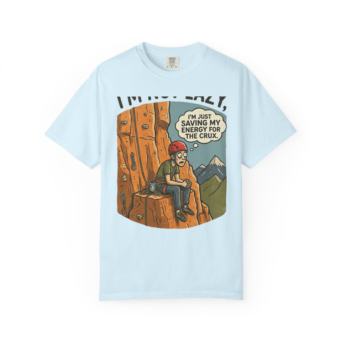 Color: Chambray | Saving Energy for the Crux Unisex Garment-Dyed Tee