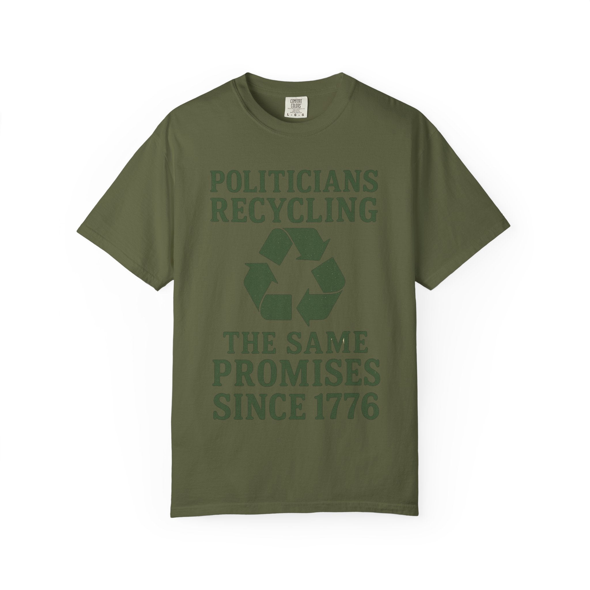 "Politicians Recycling" Unisex Garment-Dyed T-shirt