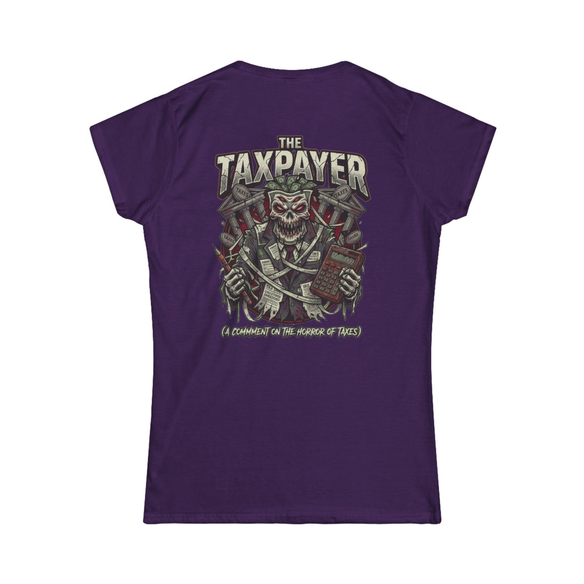 Color: Purple | Horror of Taxes Women's Tee