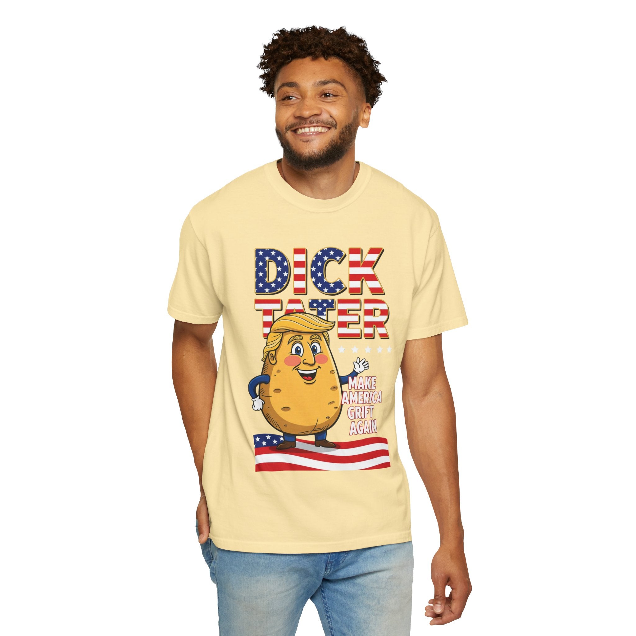 "The Dick Tater (Make America Grift Again)" Unisex Garment-Dyed T-shirt