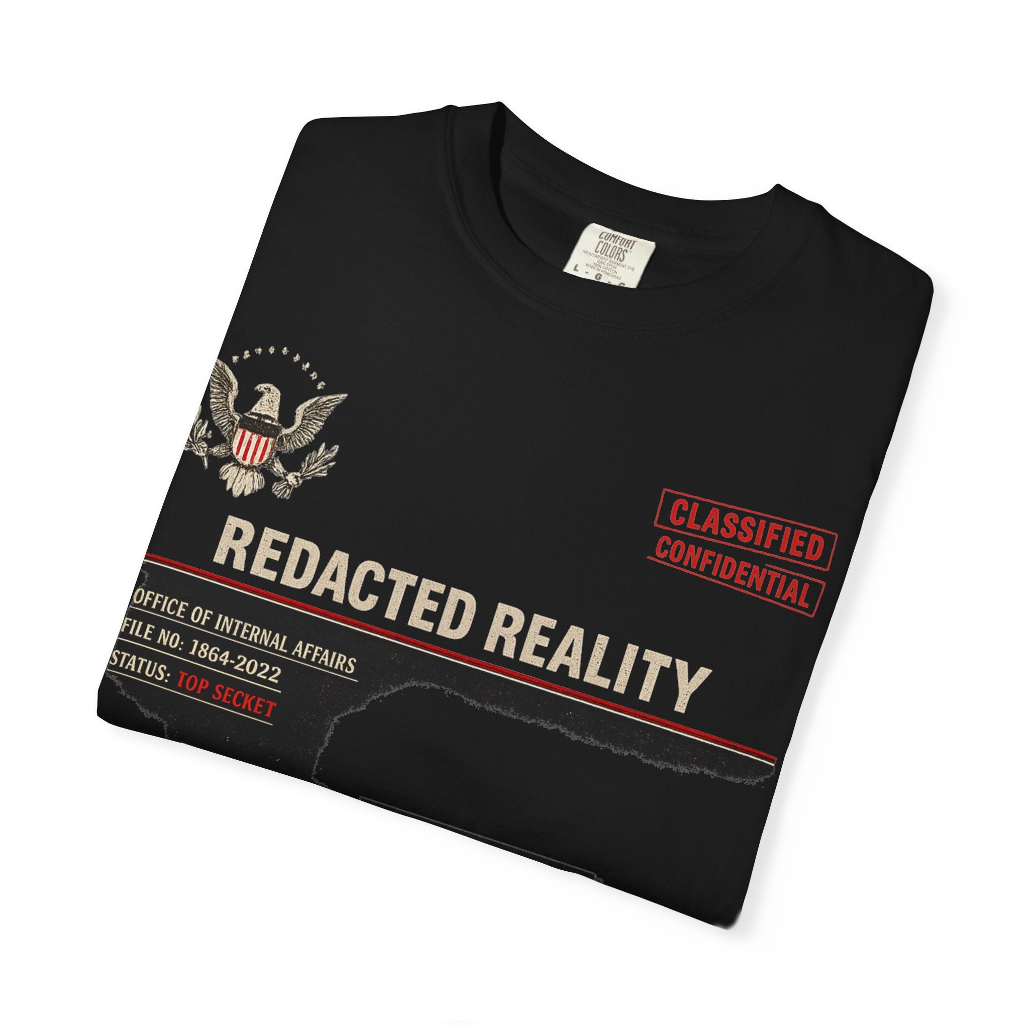 "[REDACTED] for Your Protection" Unisex Garment-Dyed T-shirt