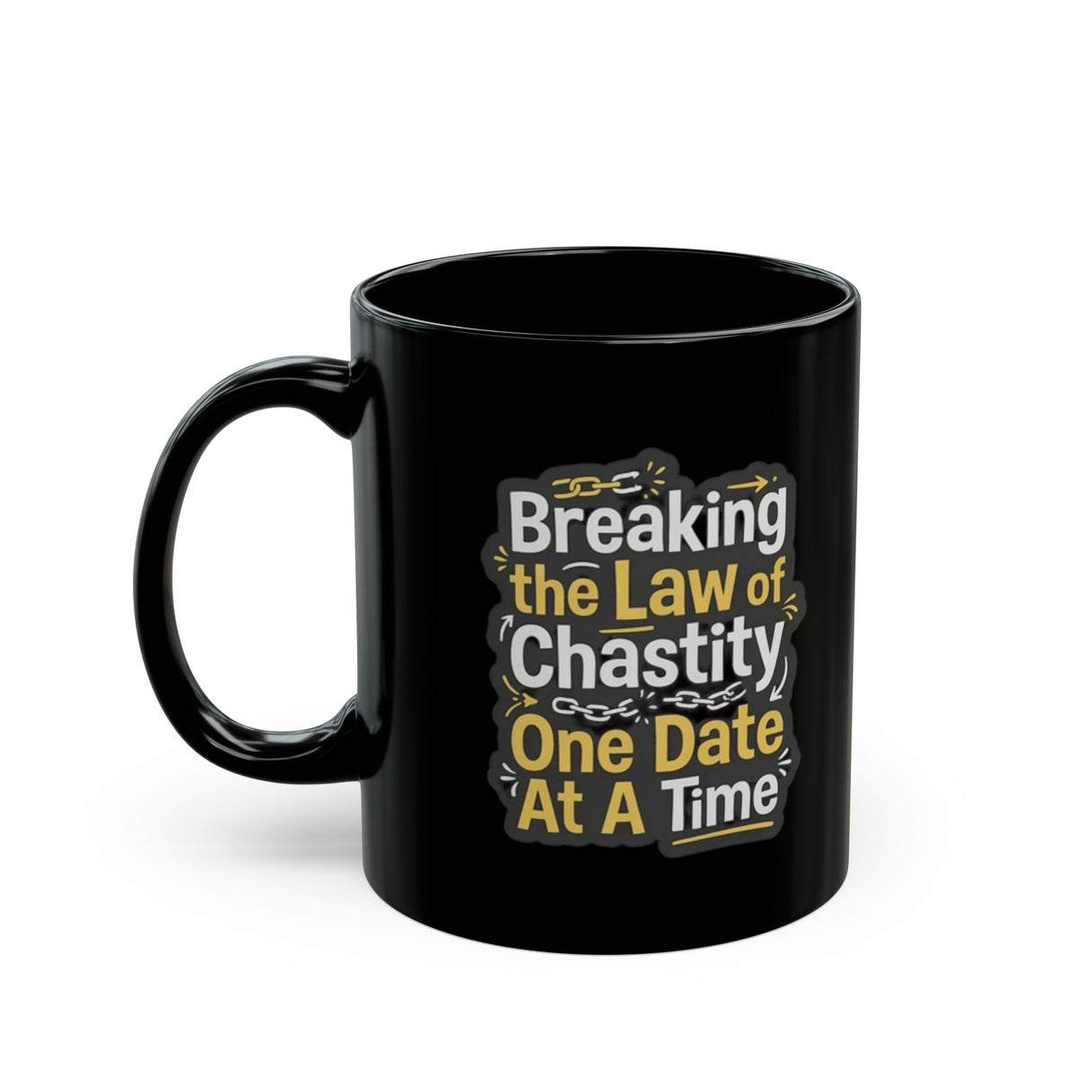 "Breaking the Law of Chastity" Black Ceramic Mug