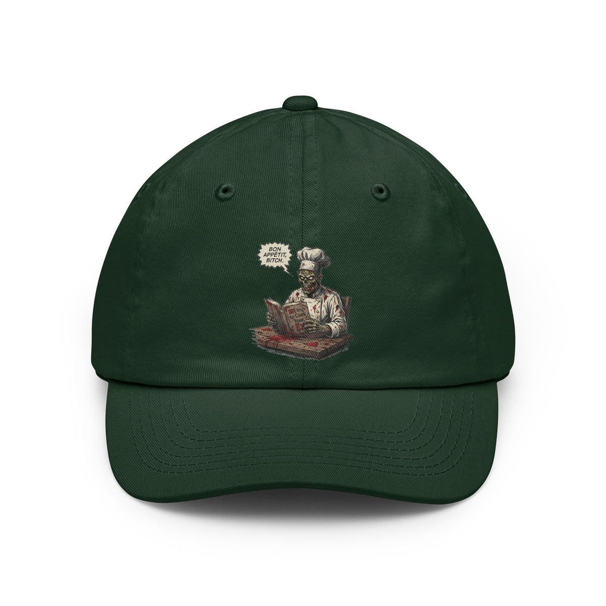 Color: Forest Green | Bon Appetit Bitch Dad Hat