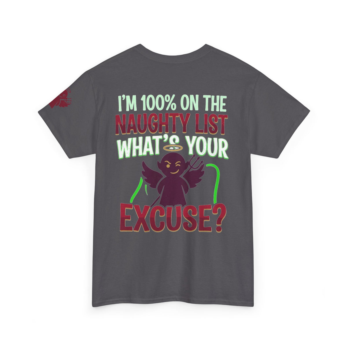 "On The Naughty List" Premium Graphic Tee