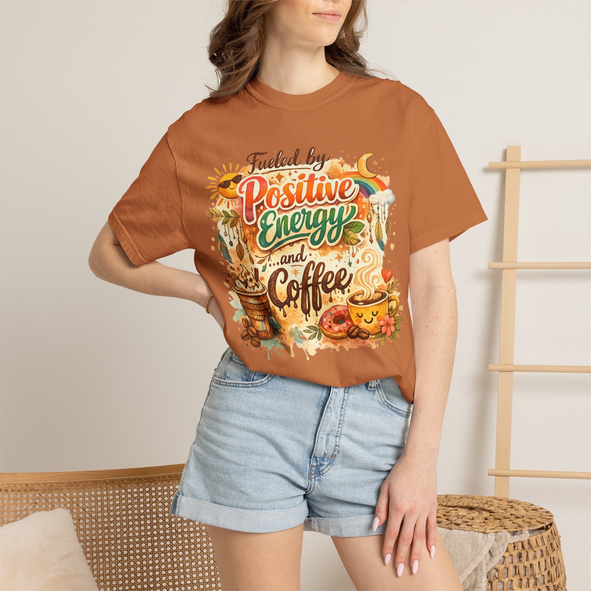 "Fueled by Positive Energy and Coffee T-Shirt" Unisex Garment-Dyed T-shirt