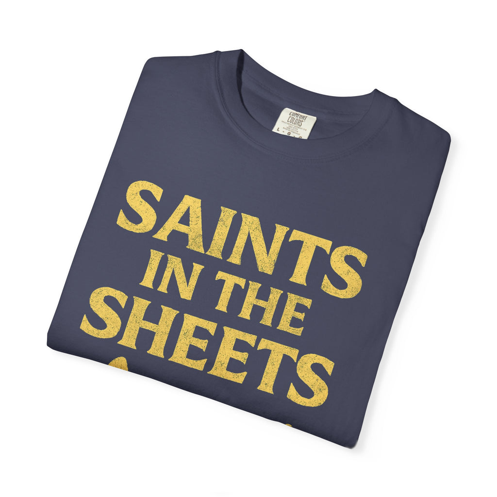 "Saints in the Sheets T-Shirt" Unisex Garment-Dyed T-shirt