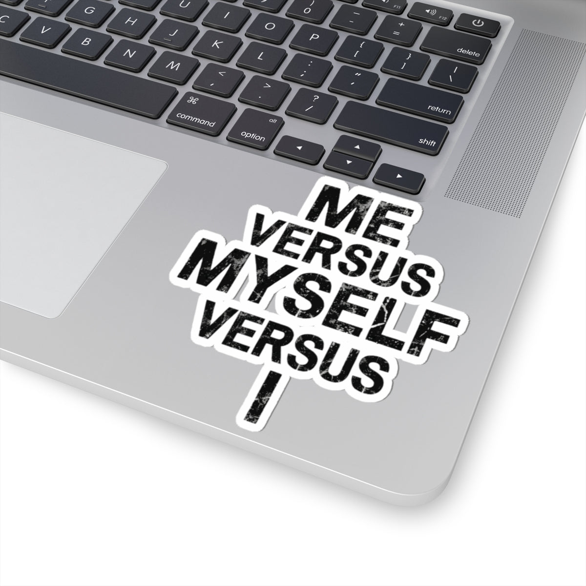 "Me vs Myself vs I" Sticker — Main