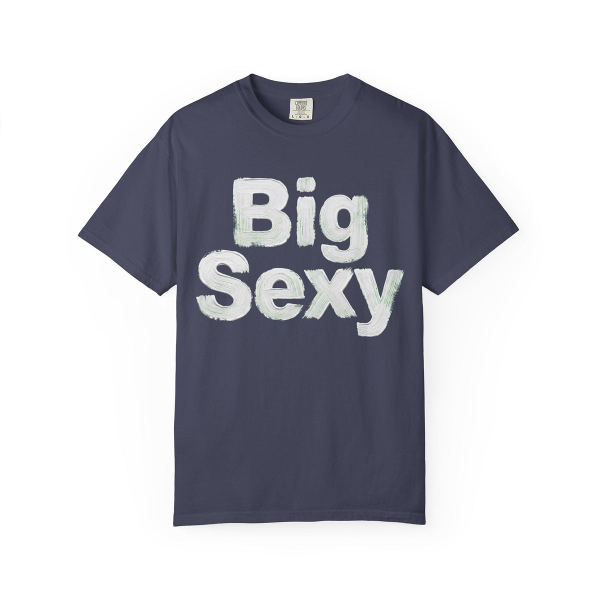 Color: Denim | Big Sexy Unisex Garment-Dyed Tee