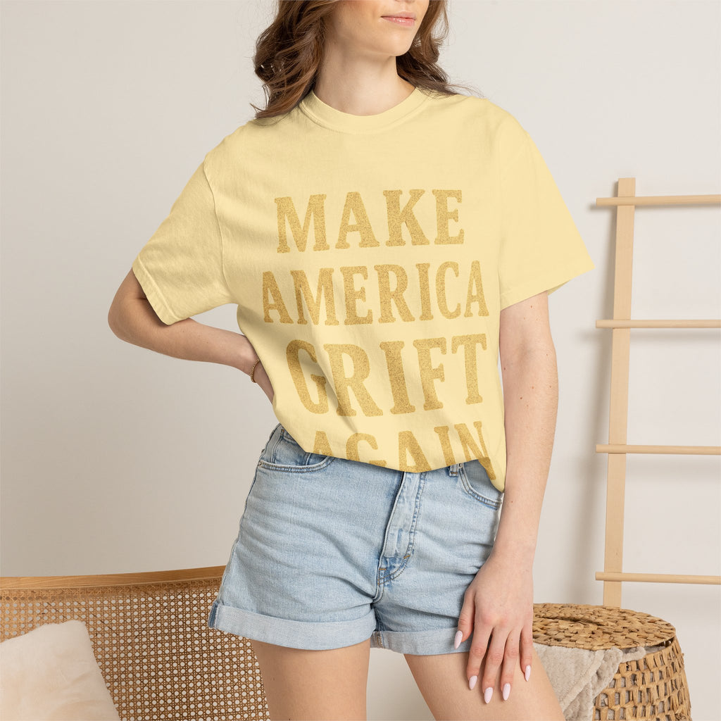 "Make America Grift Again" Unisex Garment-Dyed T-shirt