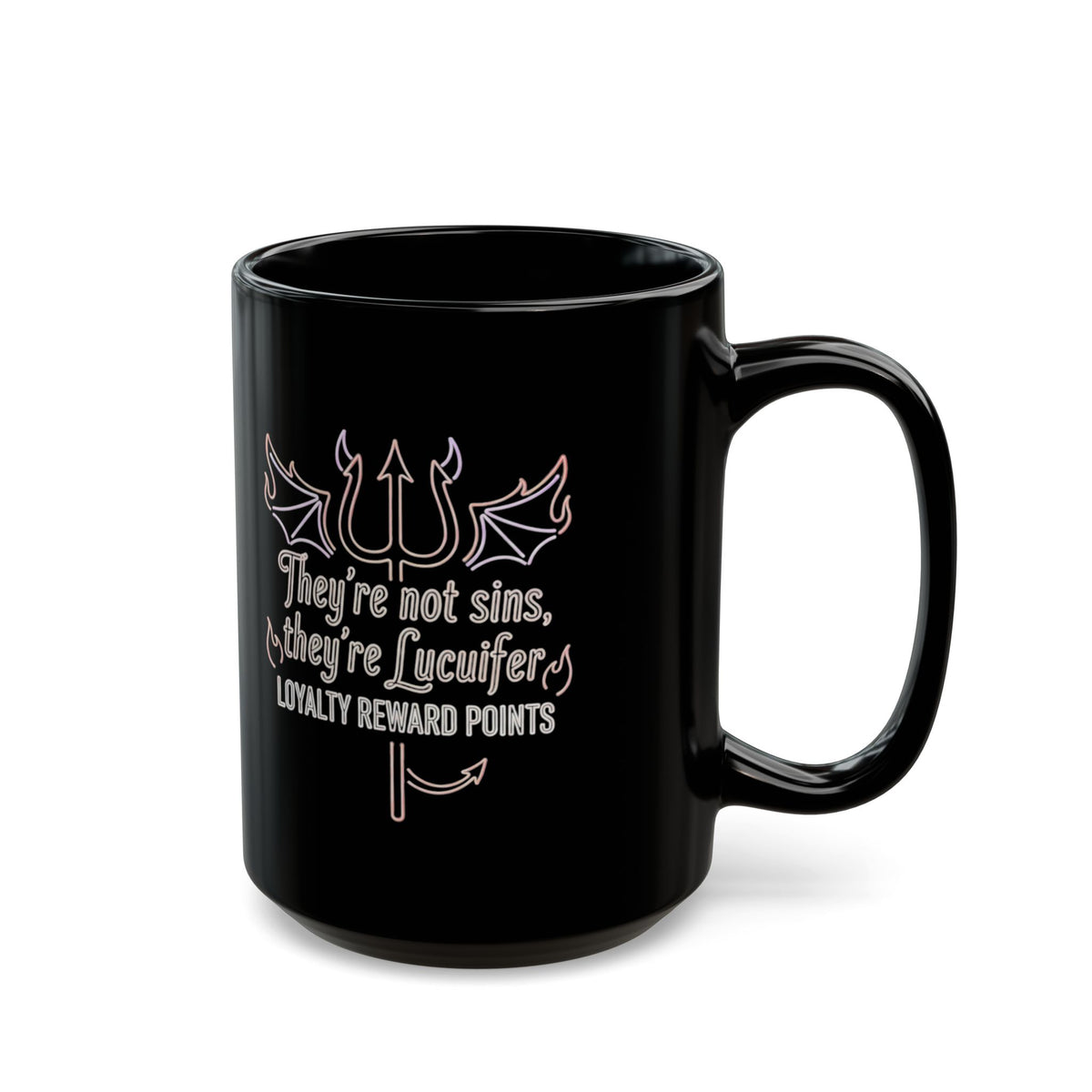 "Lucifer Loyalty" Black Ceramic Mug