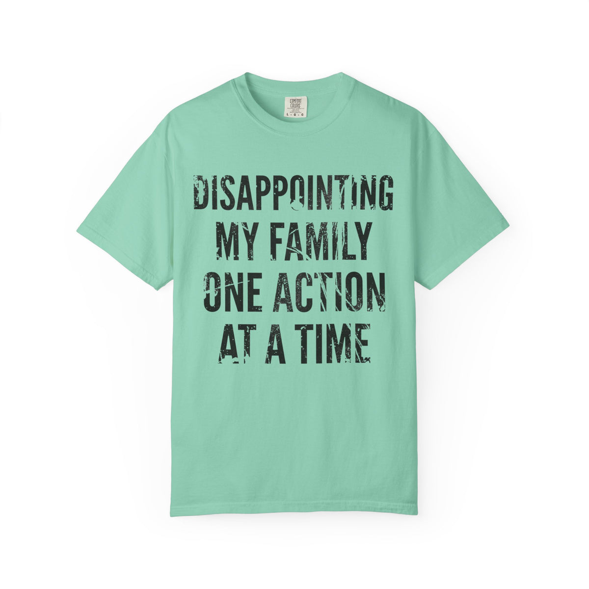 Color: Island Reef | Disappointing My Familiy Unisex Garment-Dyed Tee