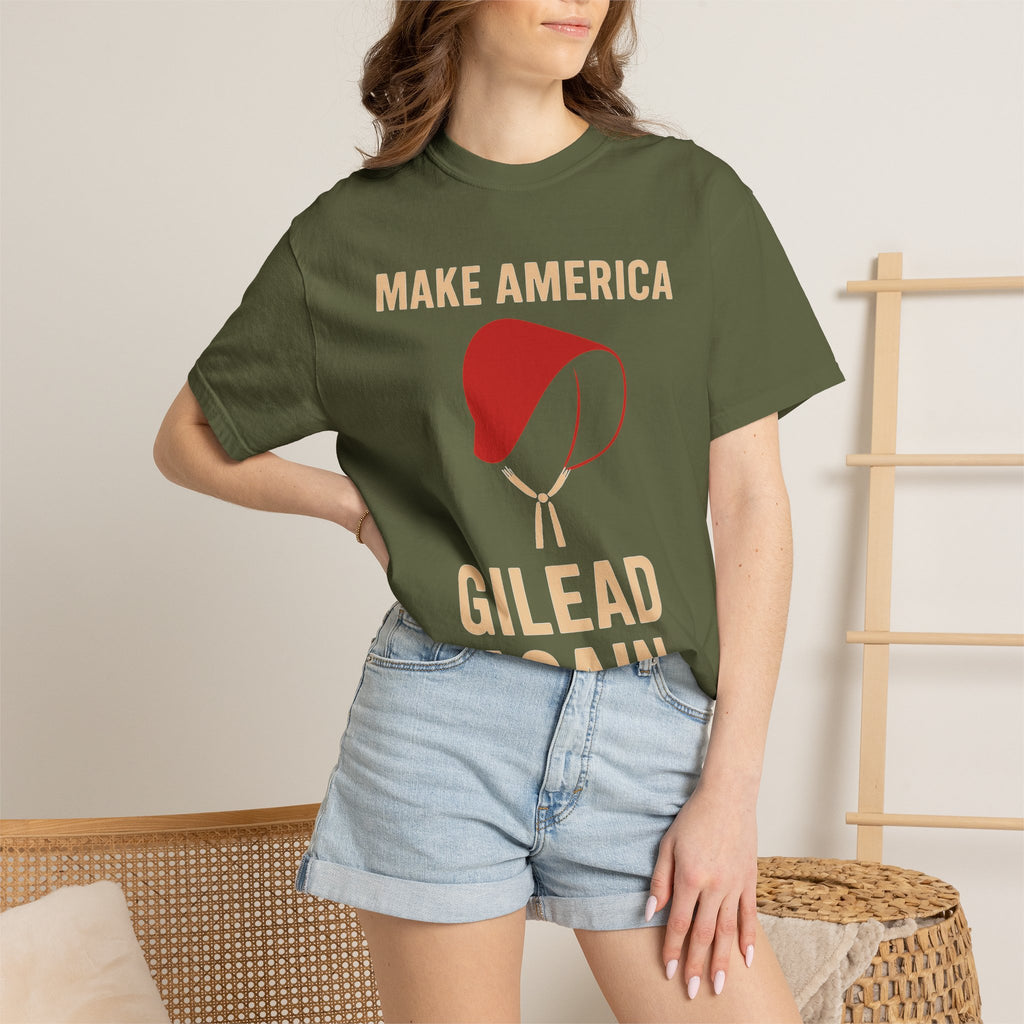 "Make America Gilead Again" Unisex Garment-Dyed T-shirt