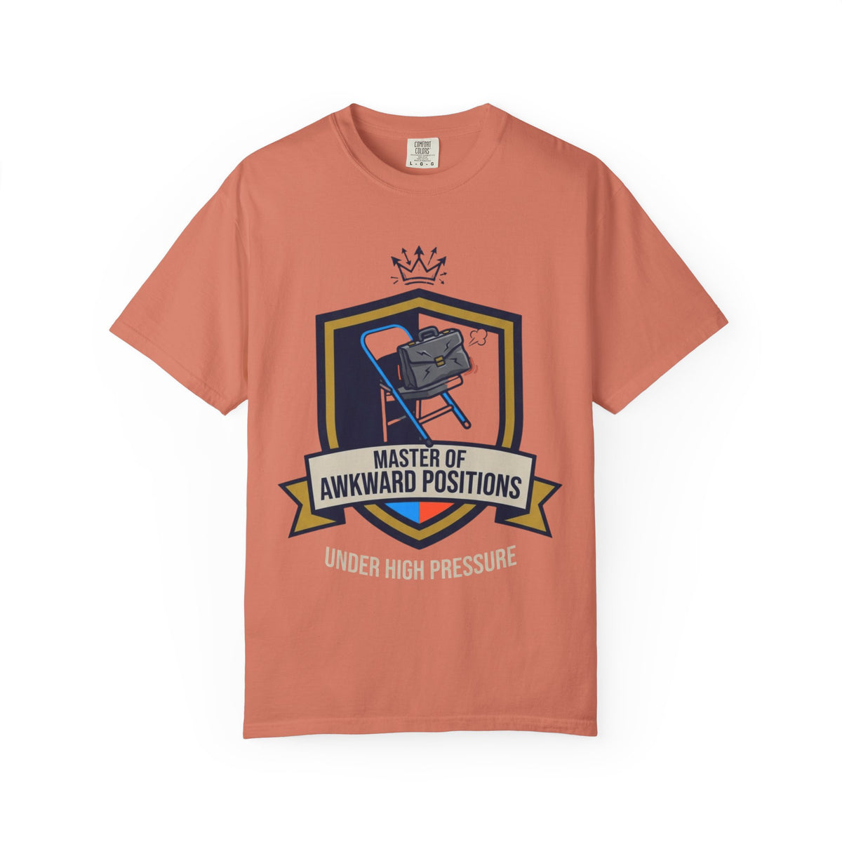 "Master of Awkward Positions" Unisex Garment-Dyed Tee
