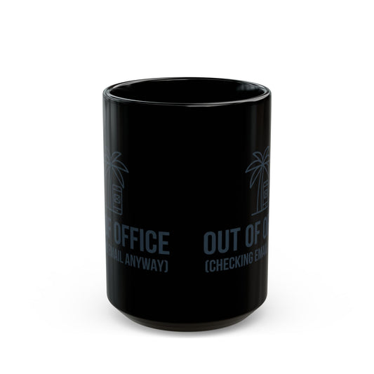 "Out of Office" Black Ceramic Mug