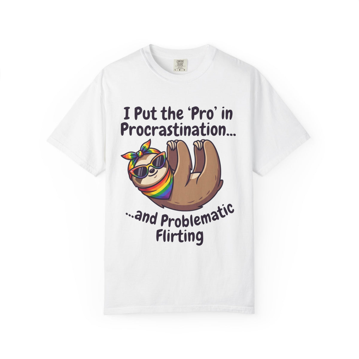 Color: White | Pro in Problematic Flirting Unisex Garment-Dyed Tee