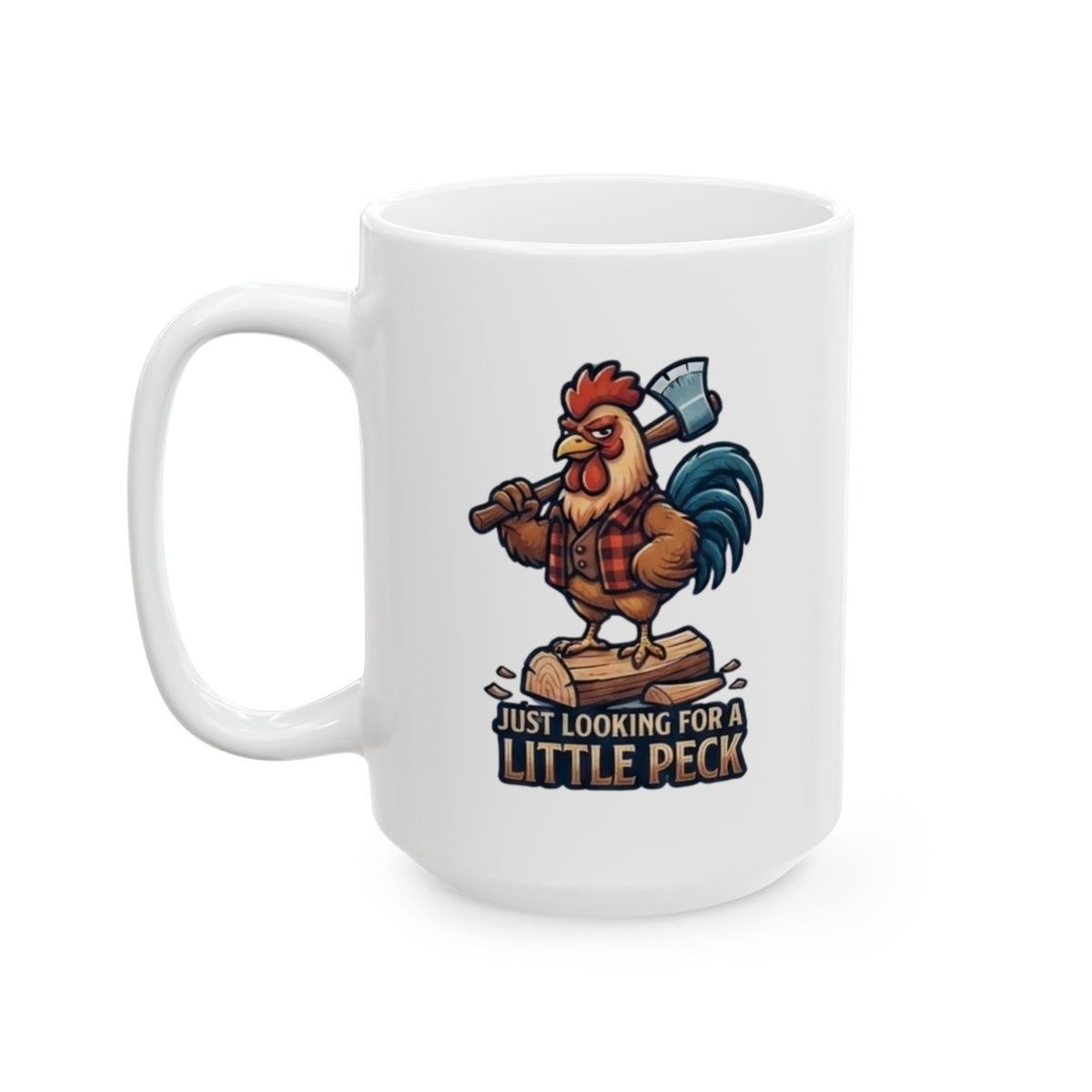 "Looking For A Little Peck" White Ceramic Mug