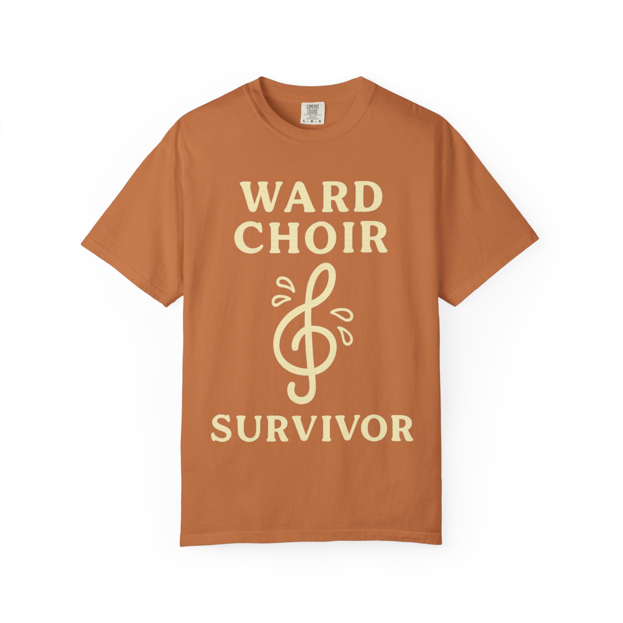 "Ward Choir Survivor" Unisex Garment-Dyed T-shirt