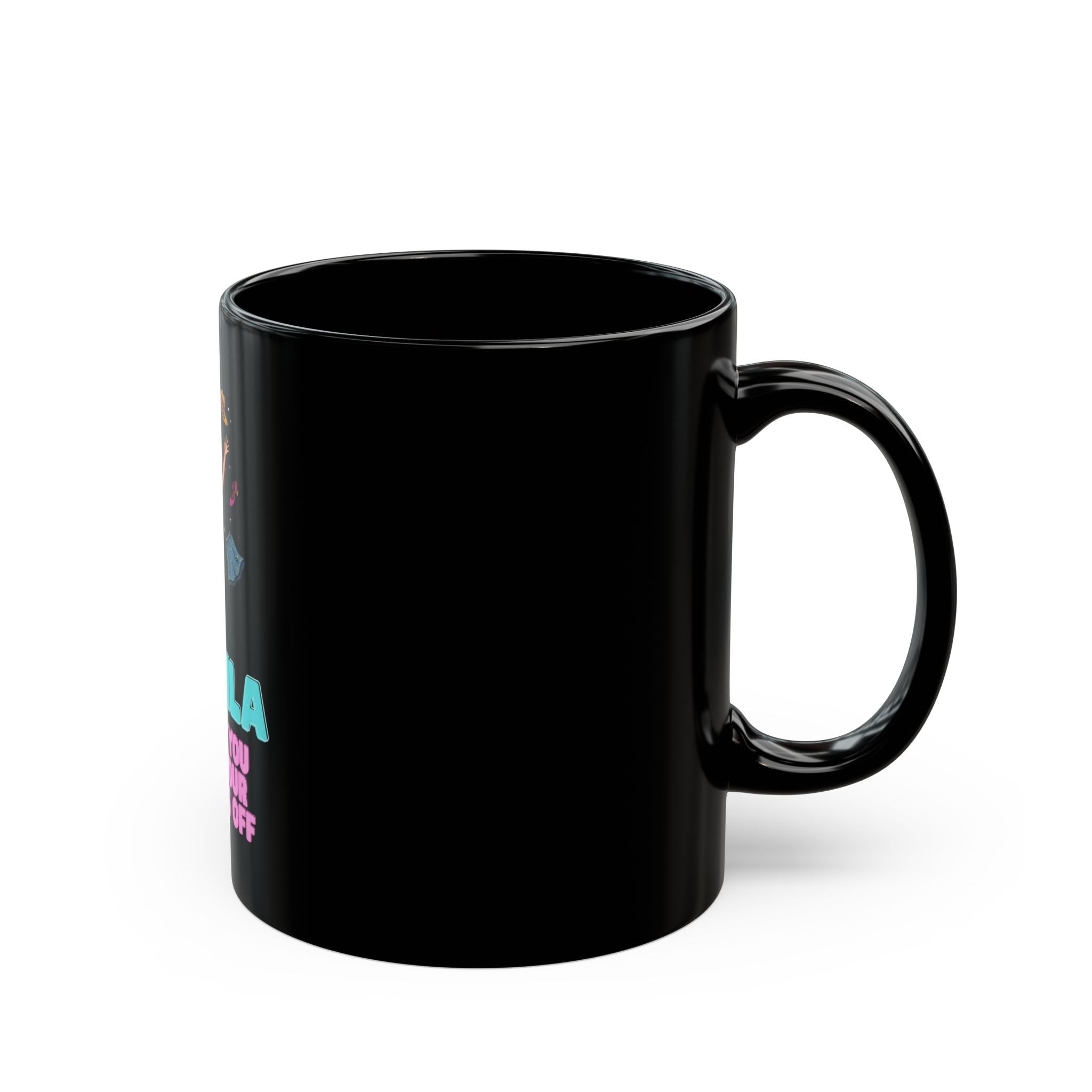 "Tequila Makes You Take Your Clothes Off" Black Ceramic Mug