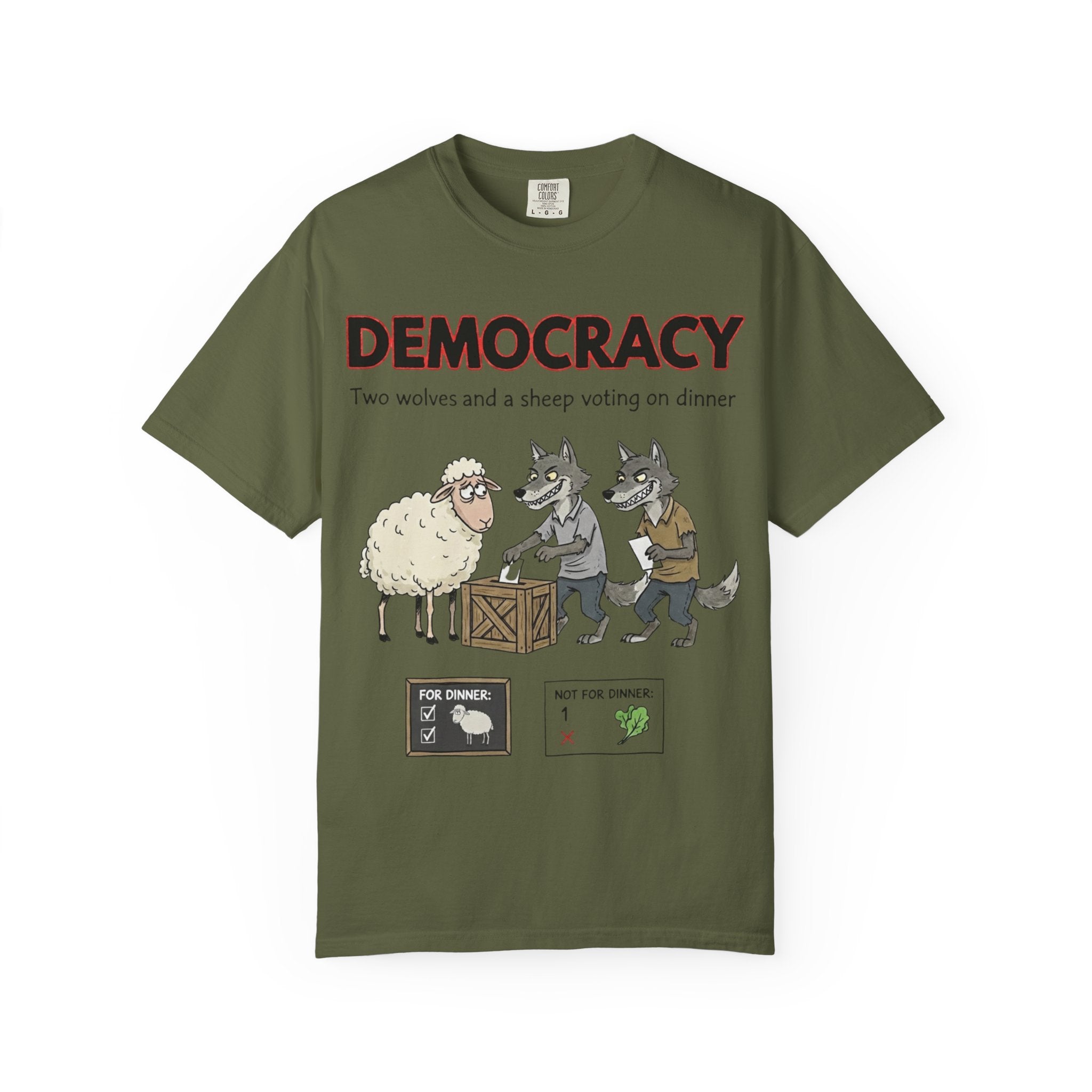 "Democracy (Two Wolves and a Sheep" Unisex Garment-Dyed T-shirt