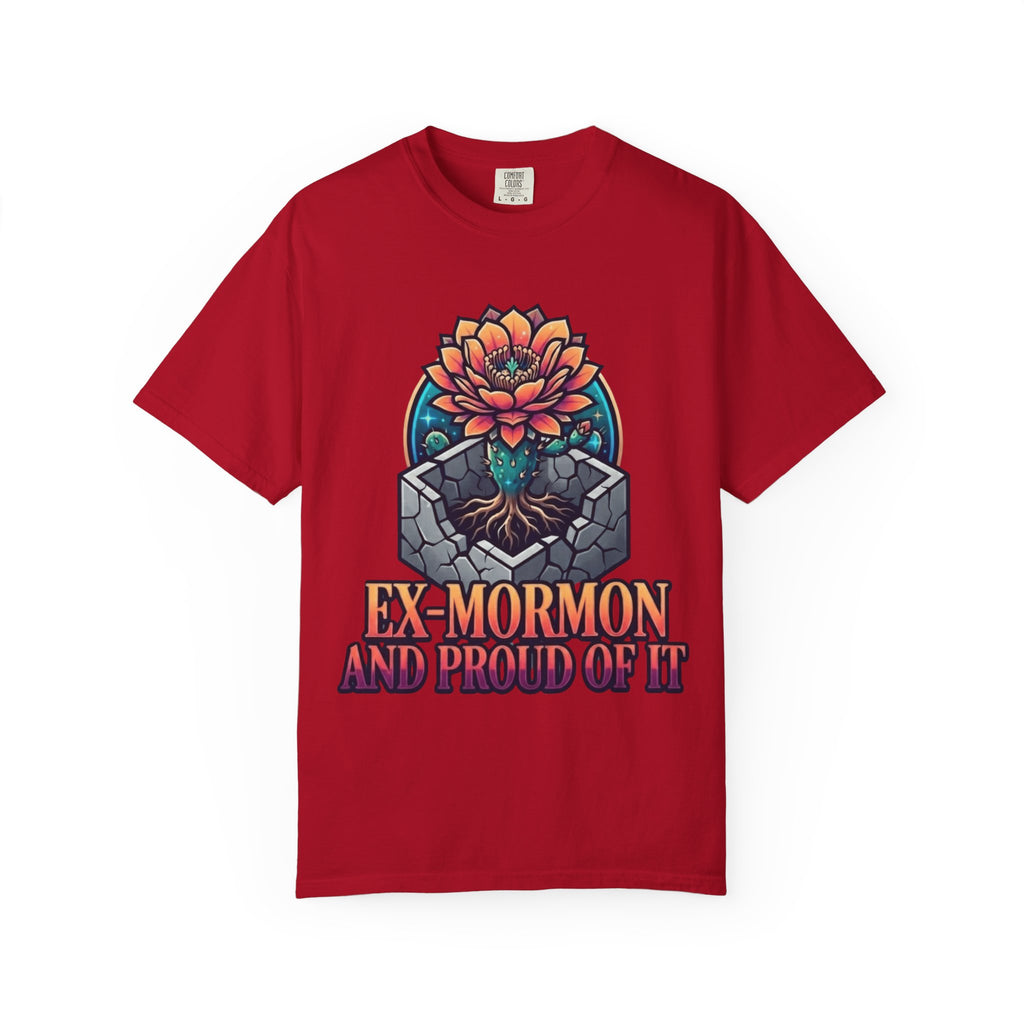 "Ex Mormon and Proud Of It" Unisex Garment-Dyed Tee
