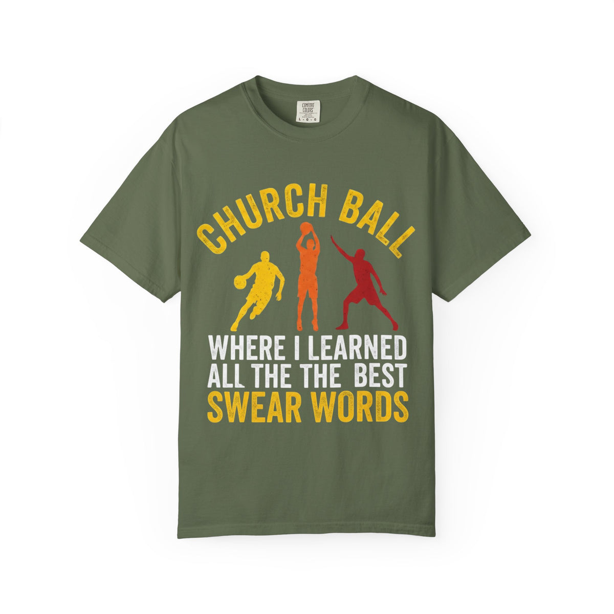Color: Sage | Church Ball Swear Words Unisex Garment-Dyed T-shirt