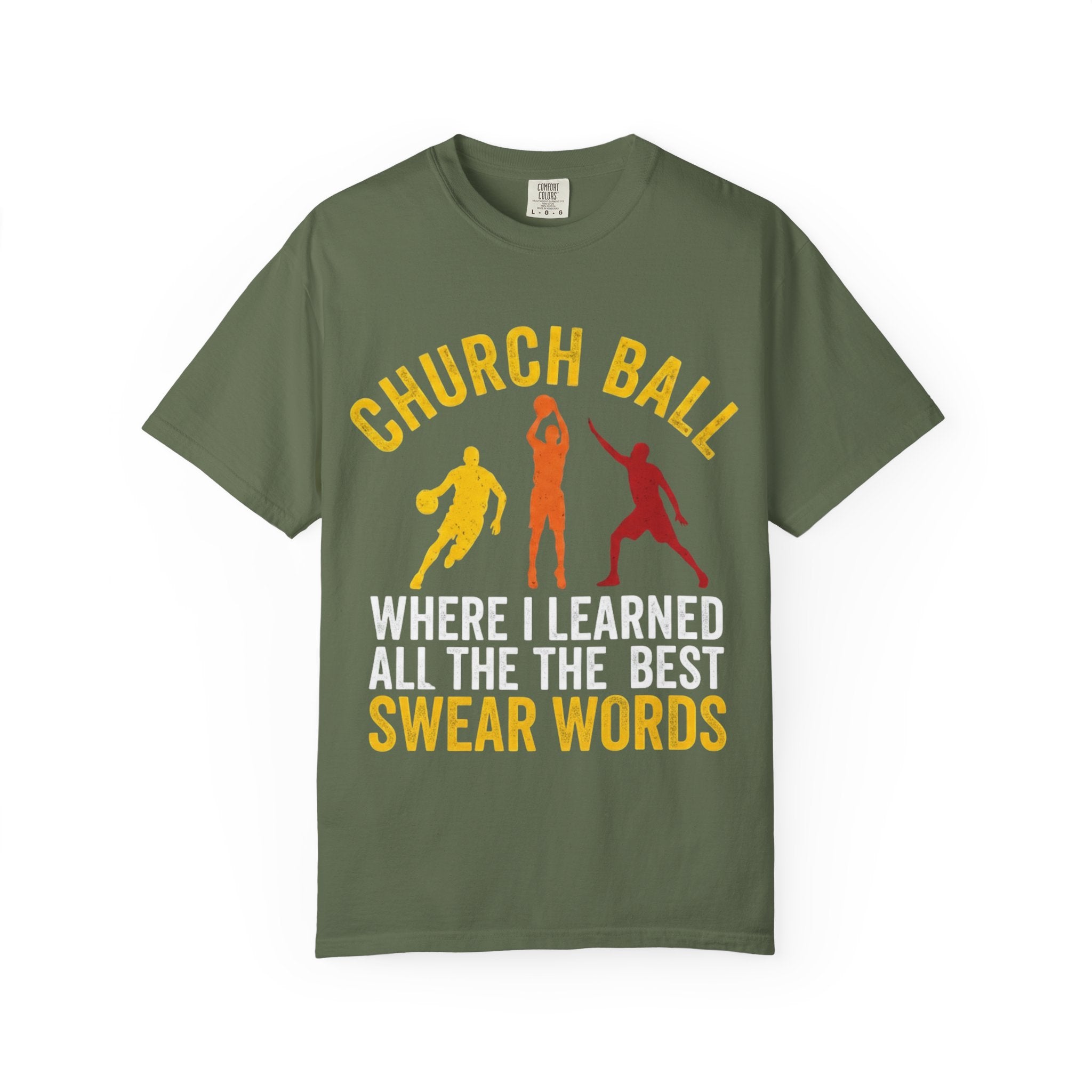 "Church Ball Swear Words" Unisex Garment-Dyed T-shirt