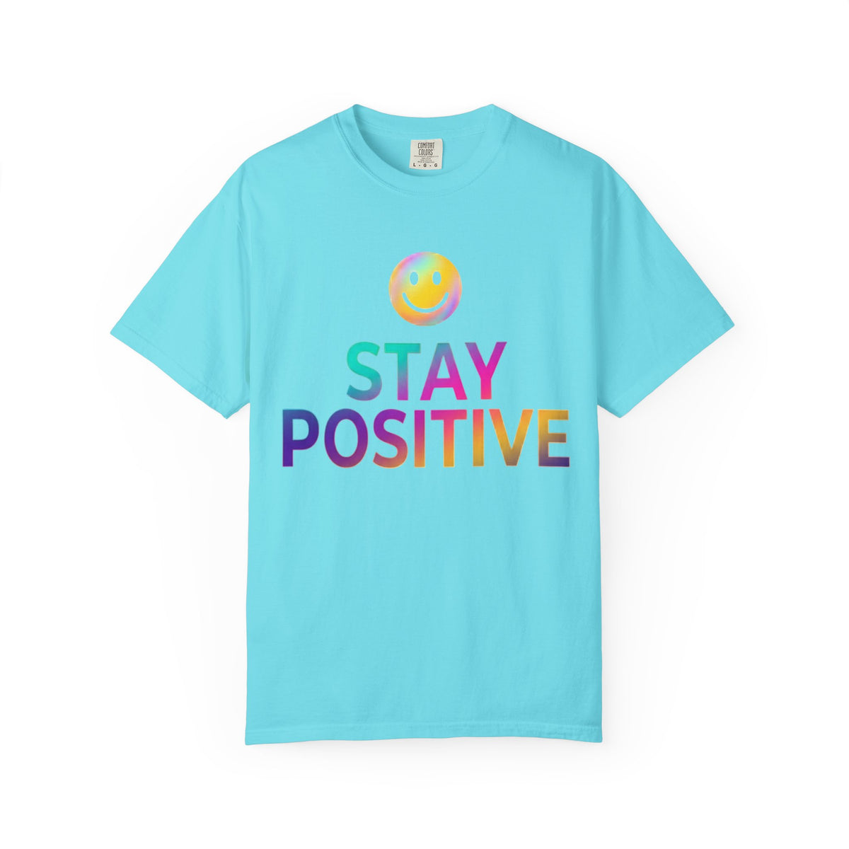 Color: Lagoon Blue | Stay Positive Unisex Garment-Dyed Tee