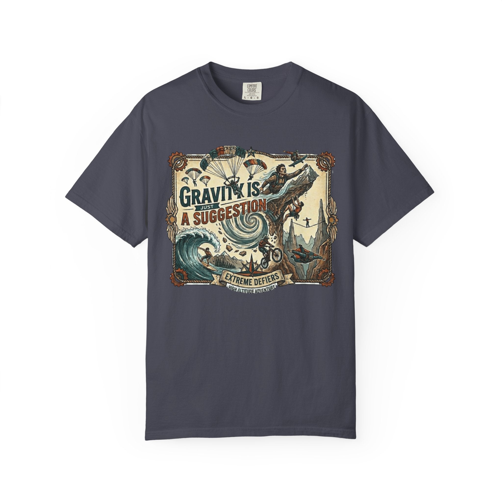 "Gravity is Just a Suggestion" Unisex Garment-Dyed T-shirt