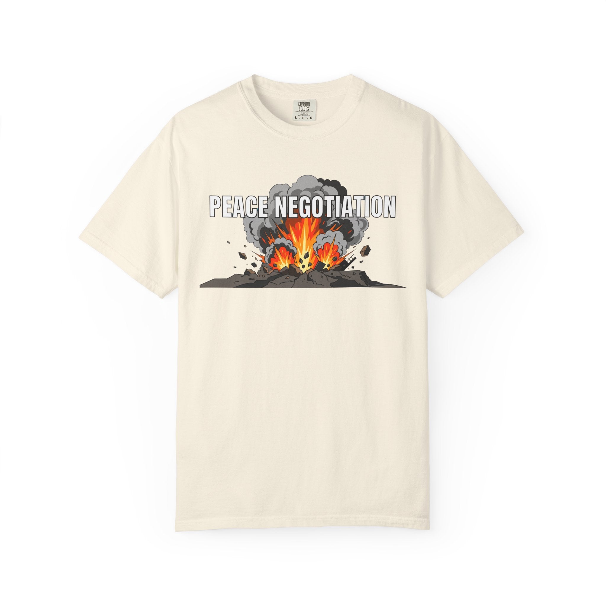 "Peace Negotiation" Unisex Garment-Dyed Tee
