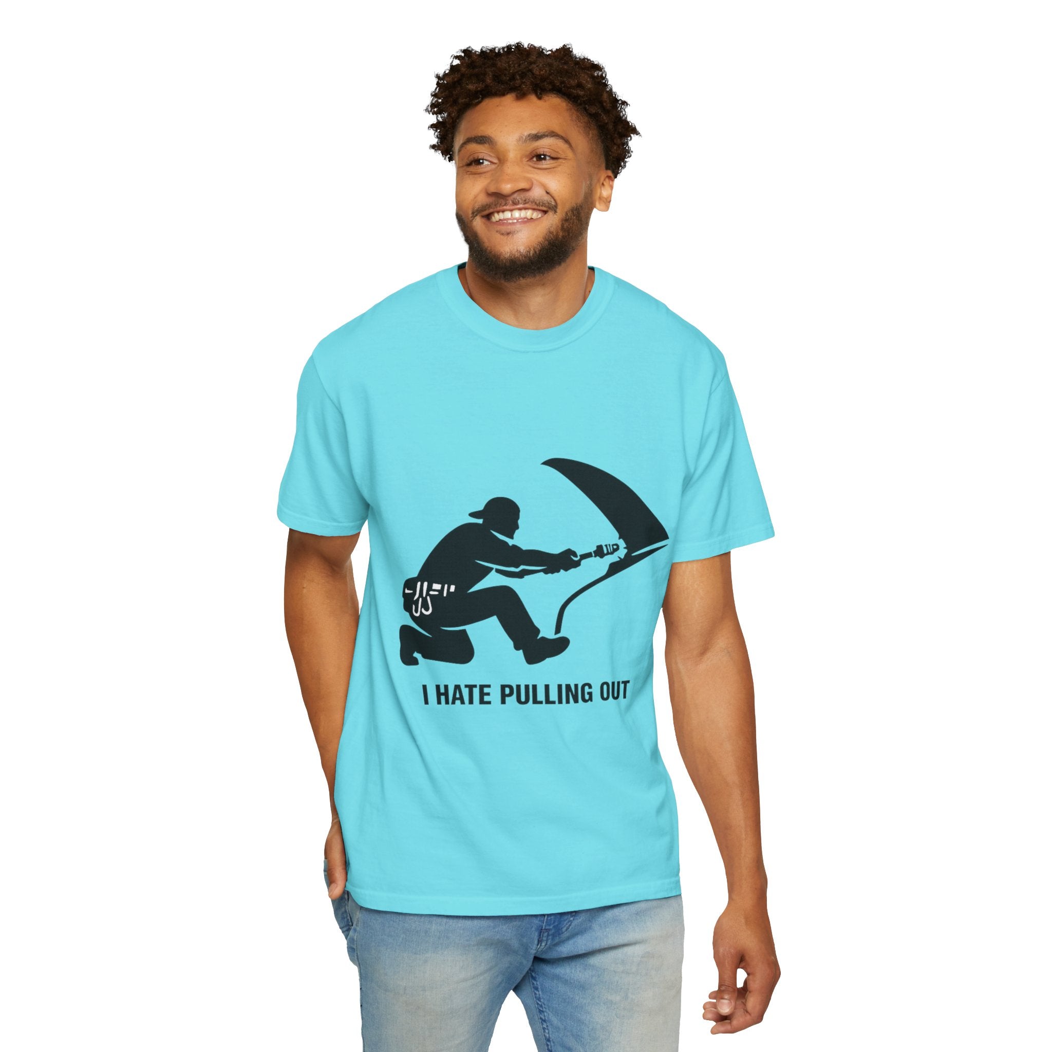 "I Hate Pulling Out Mechanic" Unisex Garment-Dyed T-shirt