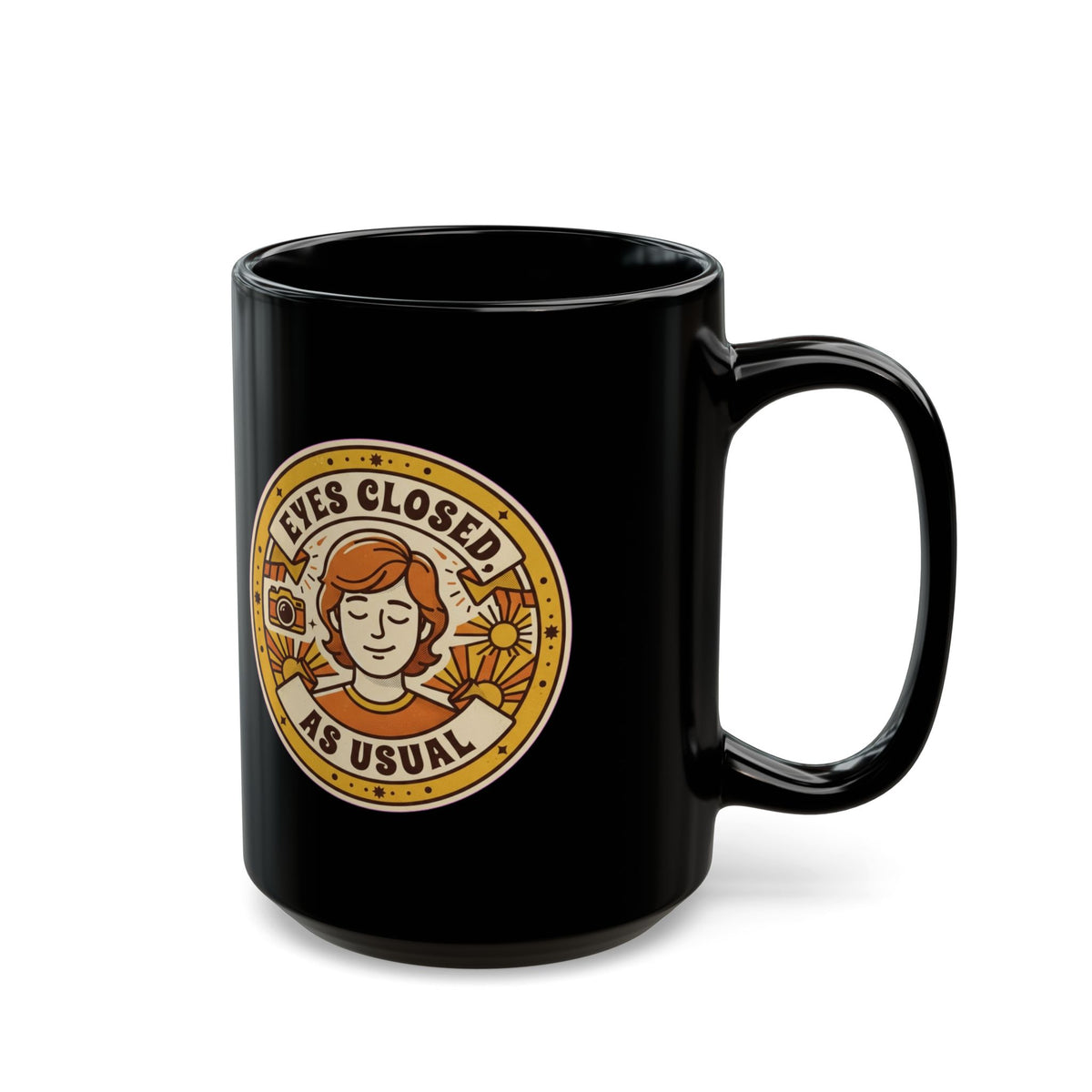 "Eyes Closed As Usual" Black Ceramic Mug