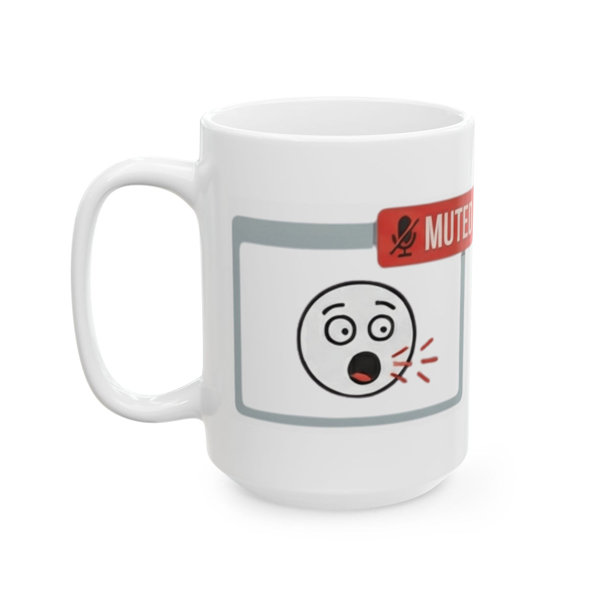 "I Found The Mute" White Ceramic Mug — Graphic