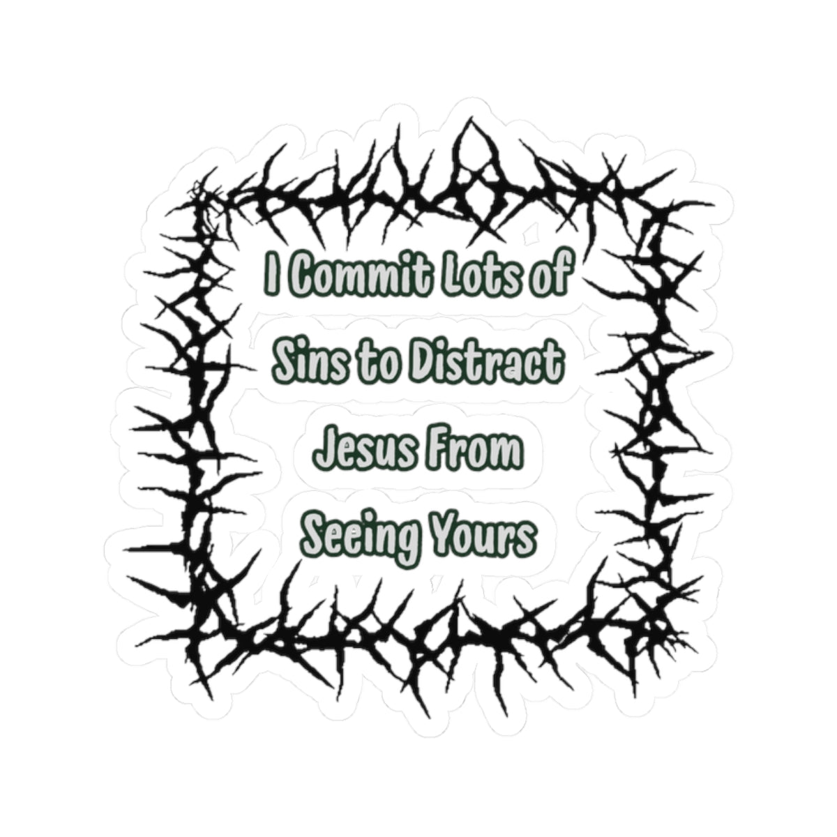 "Distract Jesus" Sticker — Main