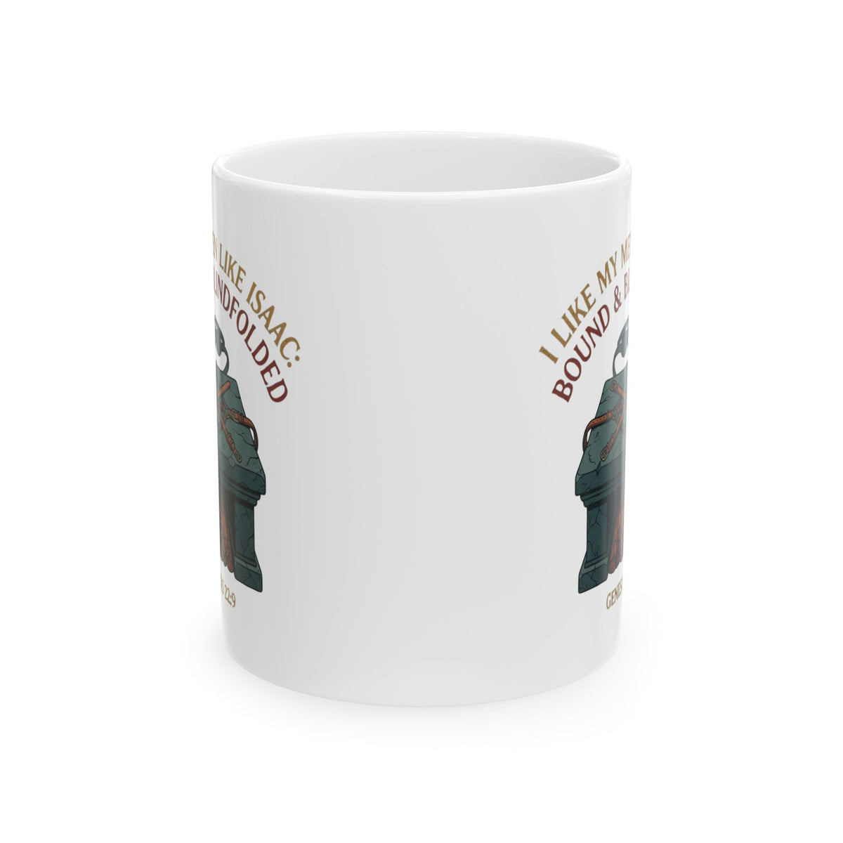 "Good Book Series Bound & Blindfolded" White Ceramic Mug