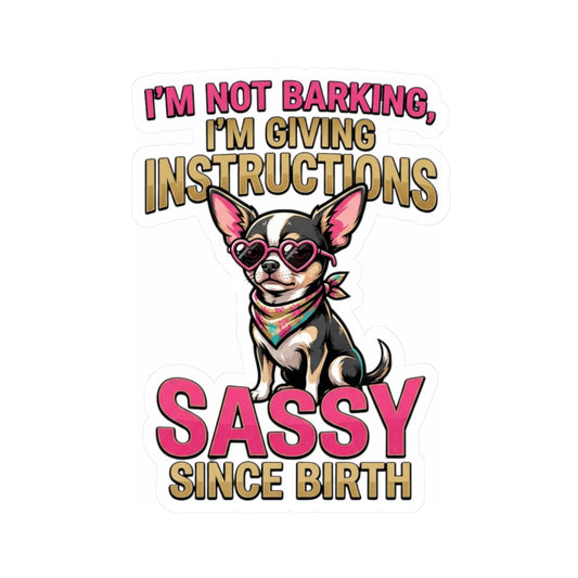 "Sassy Since Birth" Sticker — Main
