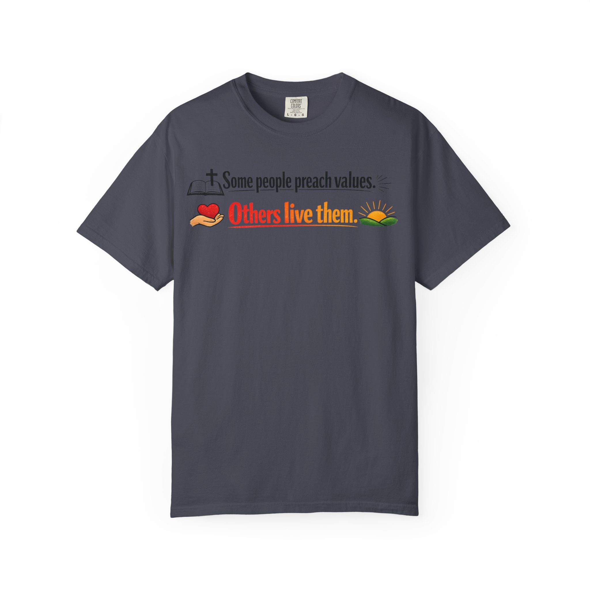 "Actions Over Sermons" Unisex Garment-Dyed T-shirt