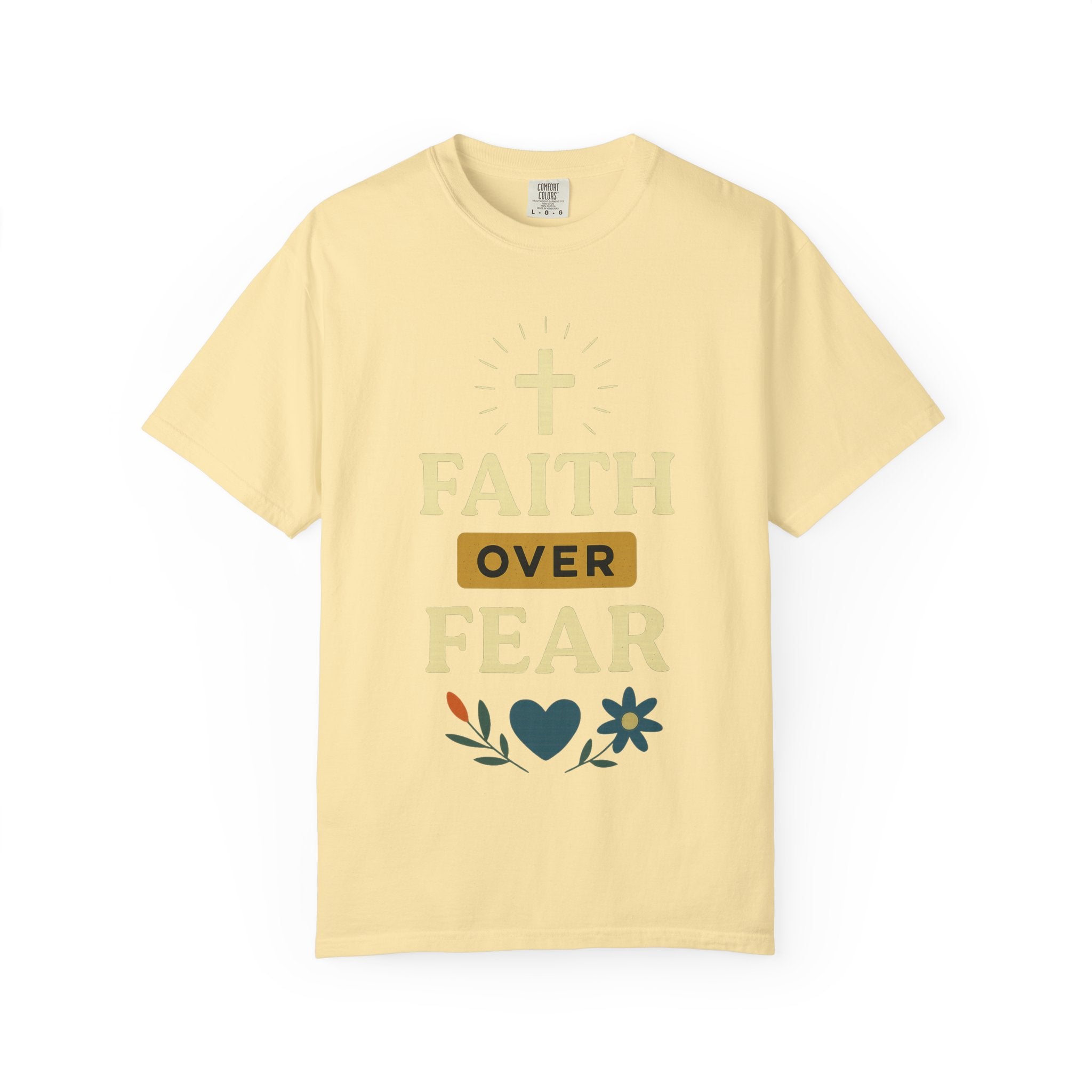 "Faith Over Fear" T-Shirt