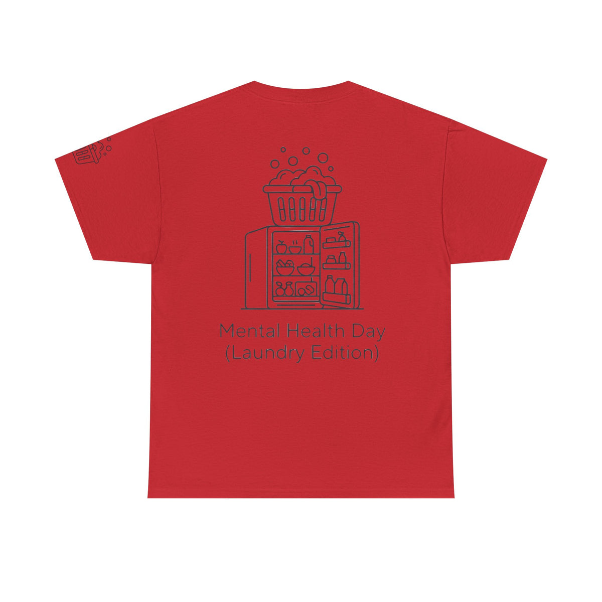 Color: Red | Mental Health Day - Laundry Edition Premium Graphic Tee