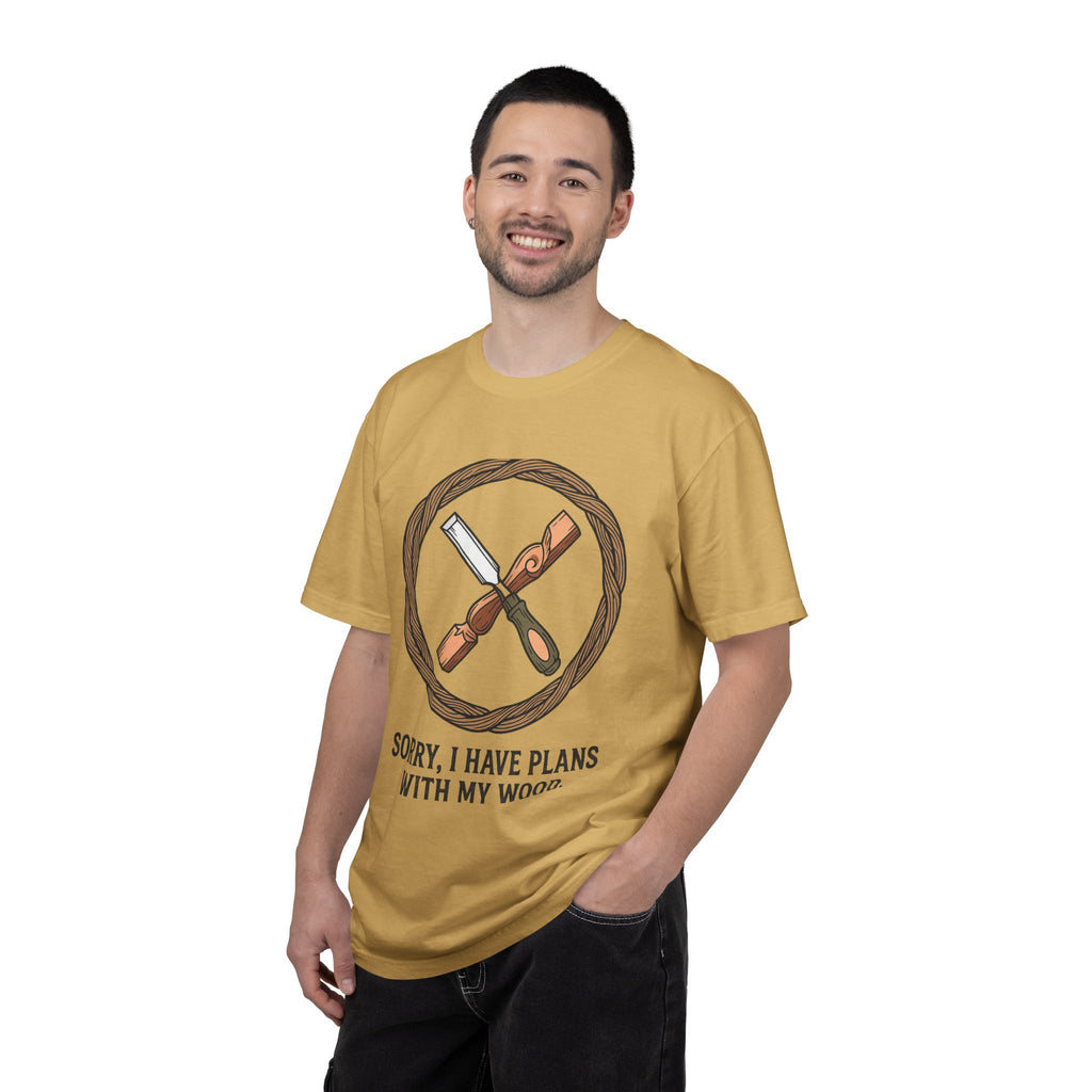 "Plans for My Wood" Unisex Garment-Dyed T-shirt