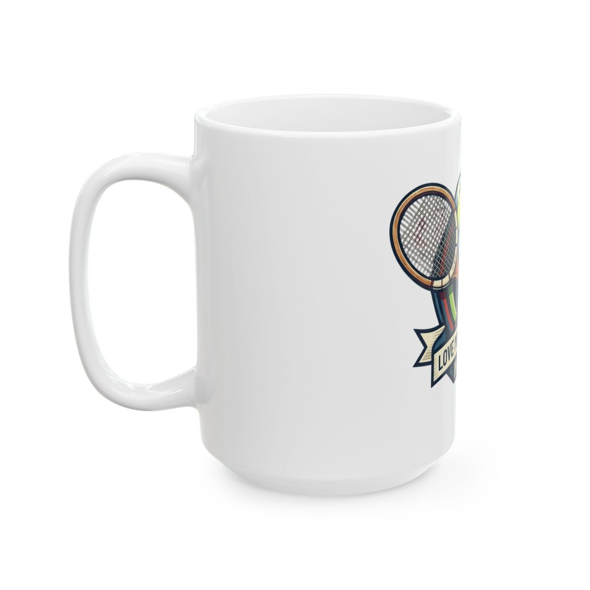 "Love Means Nothing in Tennis" White Ceramic Mug