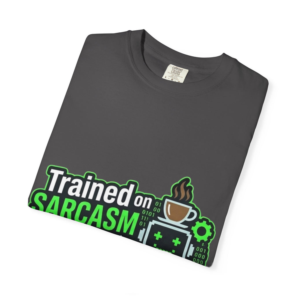 Sarcasm Training Graduate | Garment-Dyed Tee — AttitudeShirts