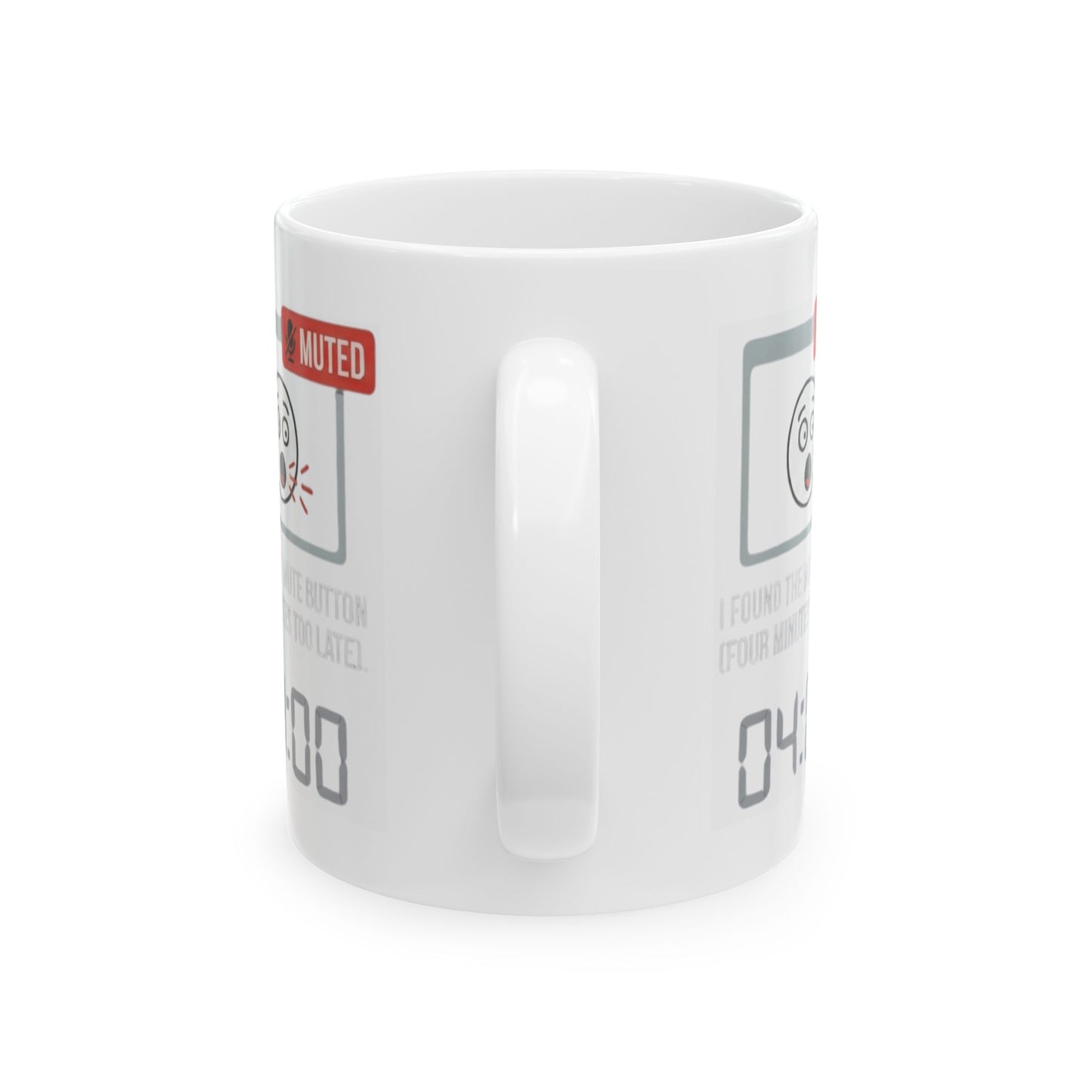 "I Found The Mute" White Ceramic Mug