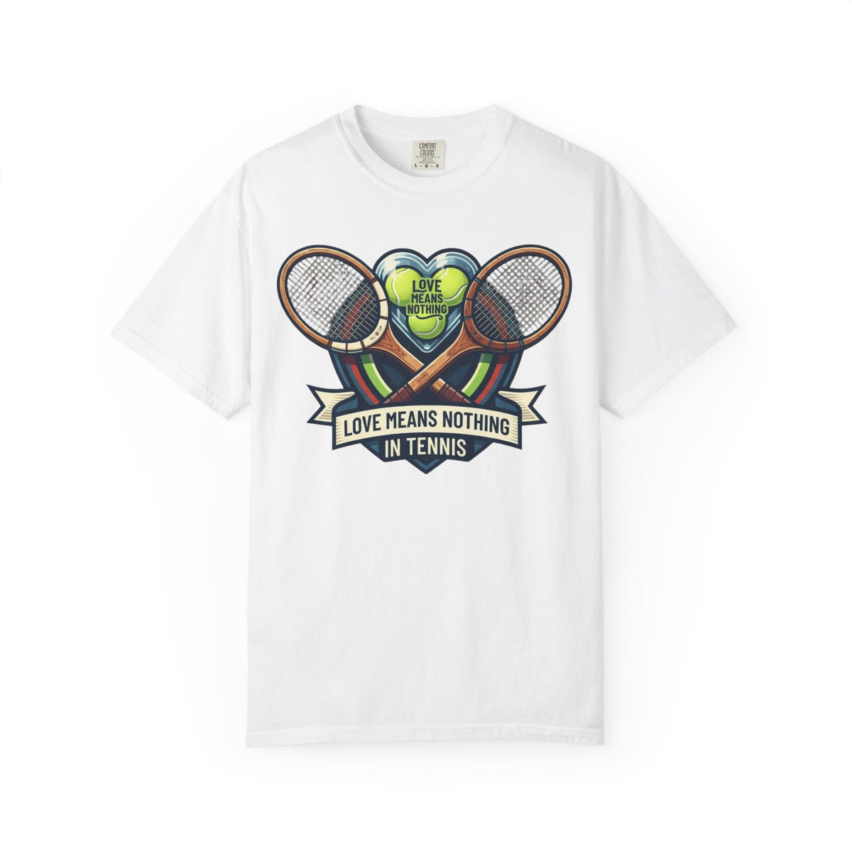 "Love Means Nothing in Tennis" Unisex Garment-Dyed Tee